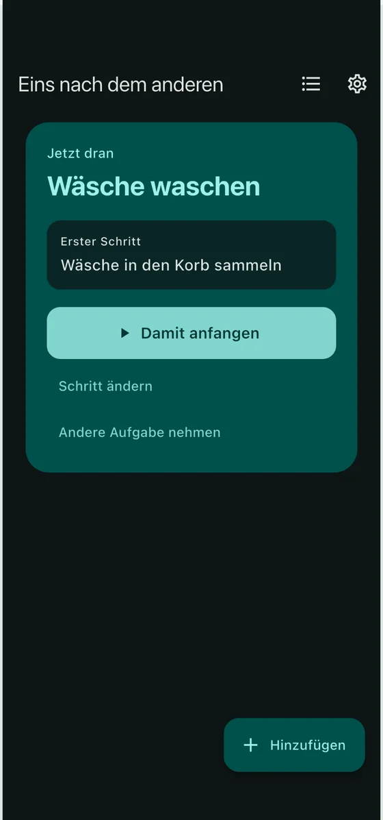 Startbildschirm mit nur einer Aufgabe und ihrem ersten Schritt unter „Jetzt dran“