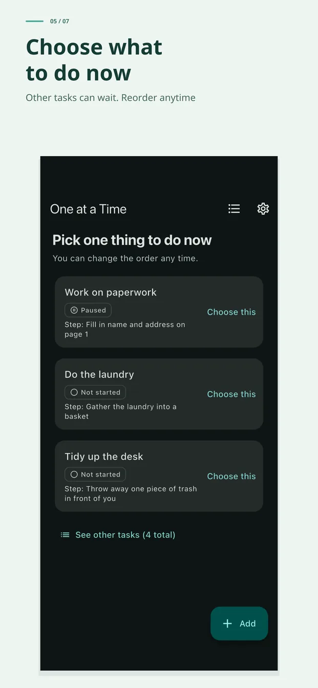 Choose your one thing. Other tasks can wait, and the order is always yours to change