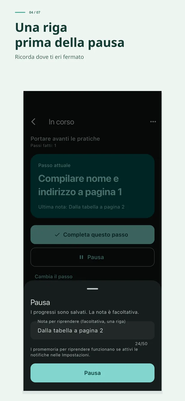 Metti in pausa con una nota di una riga, per sapere a che punto eri